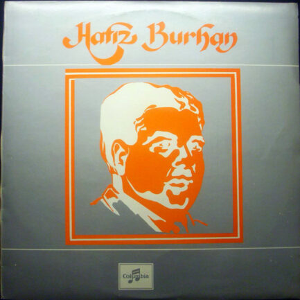 HAFIZ BURHAN - Unutulmaz Ses, Unutulmaz İsim