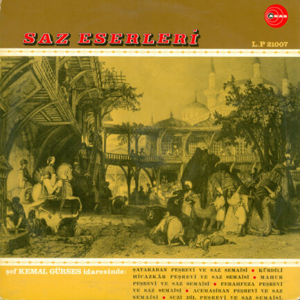 KEMAL GÜRSES - Saz Eserleri