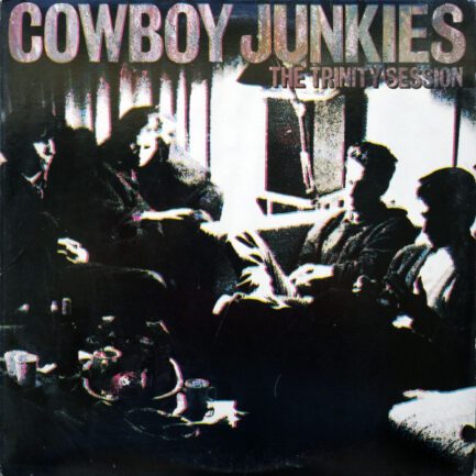 COWBOY JUNKİES - The Trinity Session