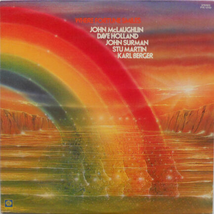 John McLaughlin / Dave Holland / John Surman / Stu Martin / Karl Berger - Where Fortune Smiles