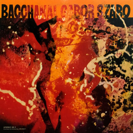 GABOR SZABO - Bacchanal