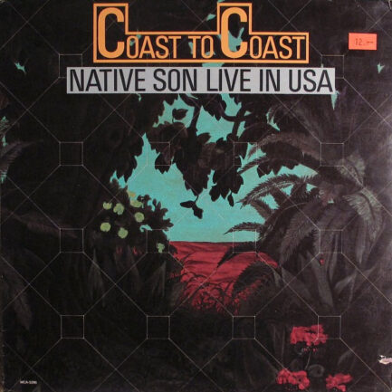 NATİVE SON - Coast To Coast (Live In USA)