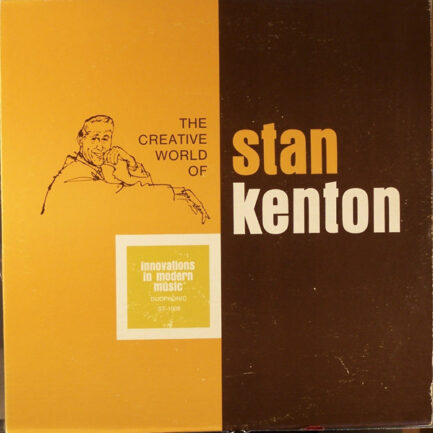 STAN KENTON - Innovations In Modern Music