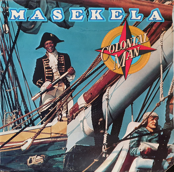 MASEKELA - Colonial Man