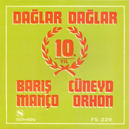 BARIŞ MANÇO / CÜNEYD ORHON - Dağlar Dağlar