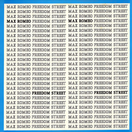 MAX ROMEO - Freedom Street