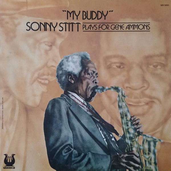 SONY STİTT - "My Buddy" (Sonny Stitt Plays For Gene Ammons)