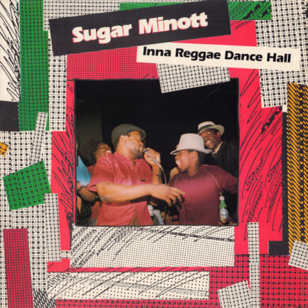 SUGAR MİNOTT - Inna Reggae Dance Hall