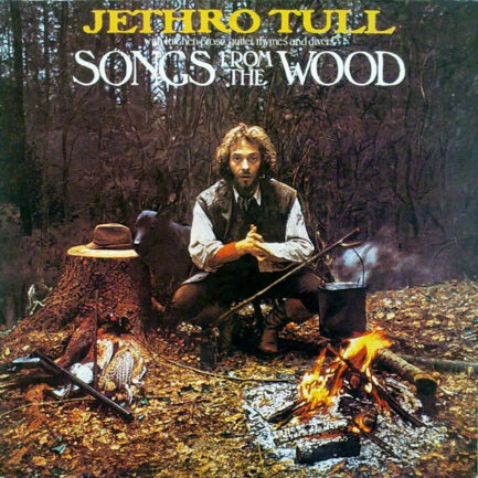JETHRO TULL - Songs From The Wood