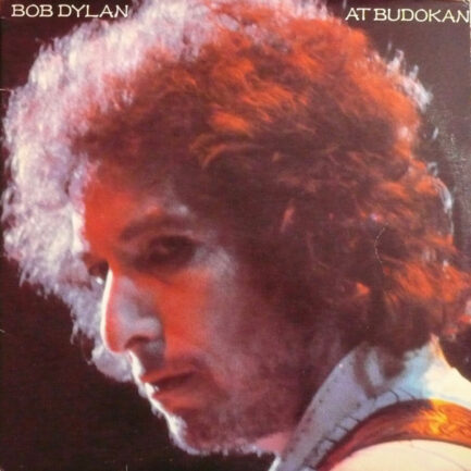 BOB DYLAN - Bob Dylan At Budokan