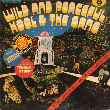 KOOL & THE GANG - Wild And Peaceful