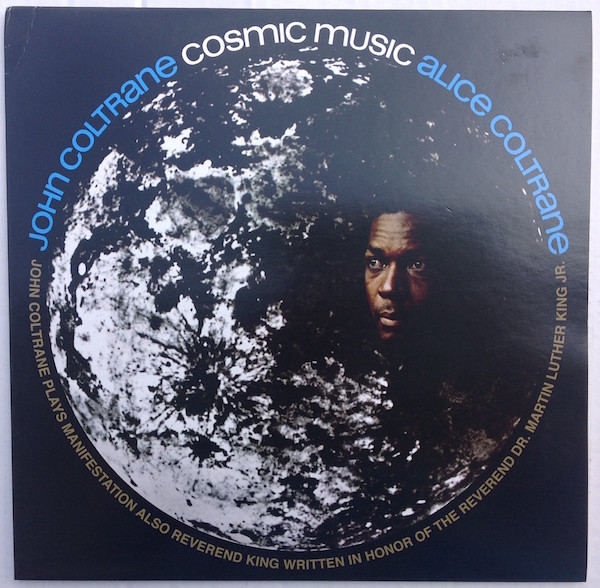 JOHN COLTRANE and ALİCE COLTRANE - Cosmic Music