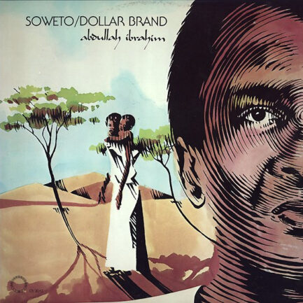 DOLLAR BRAND (ABDULLAH İBRAHİM) - Soweto
