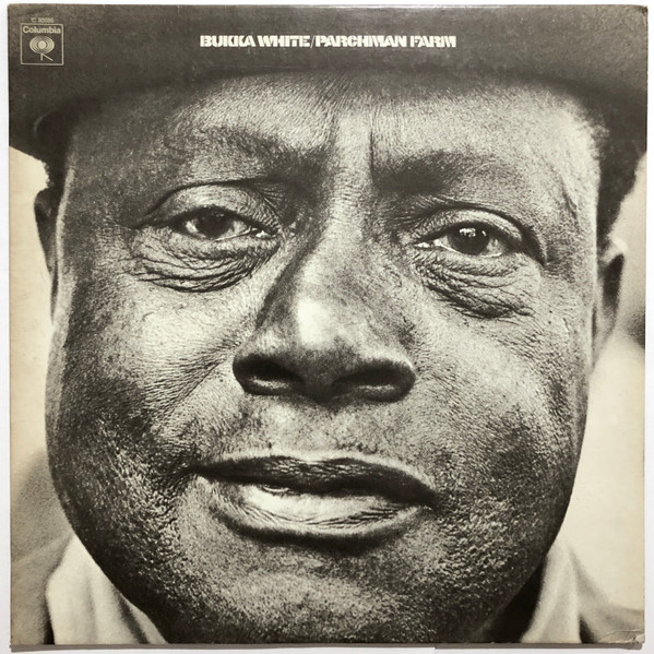 BUKKA WHİTE - Parchman Farm