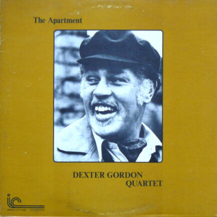 DEXTER GORDON QUARTET - The Apartment