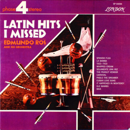 EDMUNDO ROS AND HİS ORCHESTRA - Latin Hits I Missed