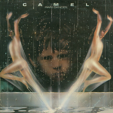 CAMEL - Rain Dances