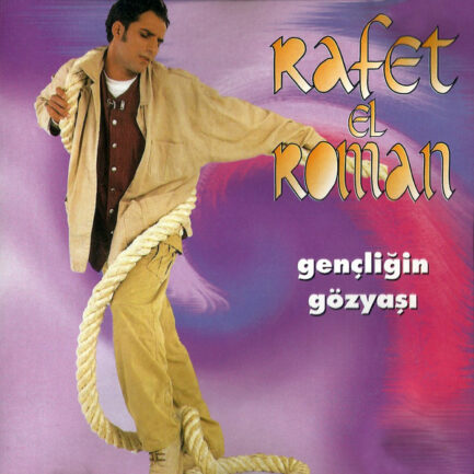 RAFET EL ROMAN - Gençliğin Gözyaşı , CD