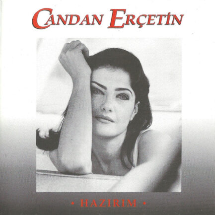 CANDAN ERÇETİN - Hazırım , CD