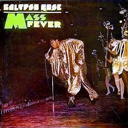 CALYPSO ROSE - Mass Fever