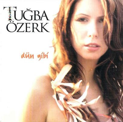TUĞBA ÖZERK - Dün Gibi , CD