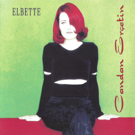 CANDAN ERÇETİN - Elbette , CD