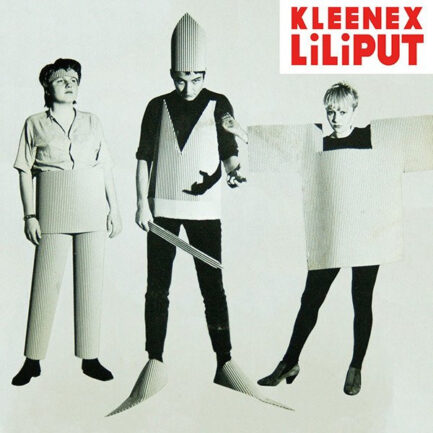 KLEENEX / LİLİPUT - First Songs