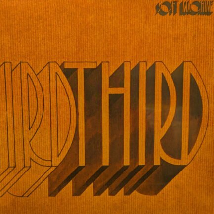 SOFT MACHİNE - Third